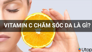 Vitamin C chăm sóc da là gì? Cách sử dụng vitamin C trong chăm sóc da