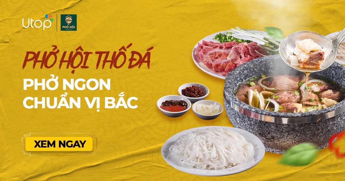 Phở Hội Thố Đá - Quán Phở Ngon Chuẩn Vị Bắc Hiếm Có Tại Sài Gòn