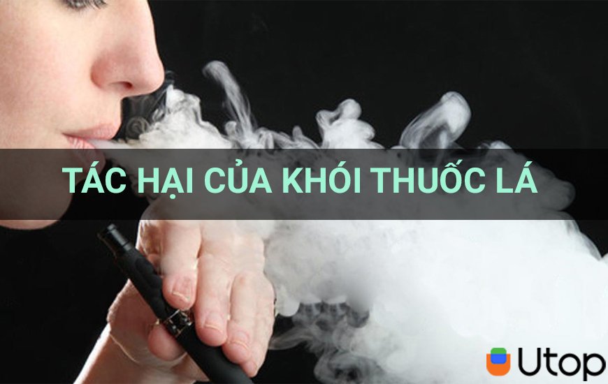 5 tác hại từ khói thuốc lá đến sức khỏe của con người