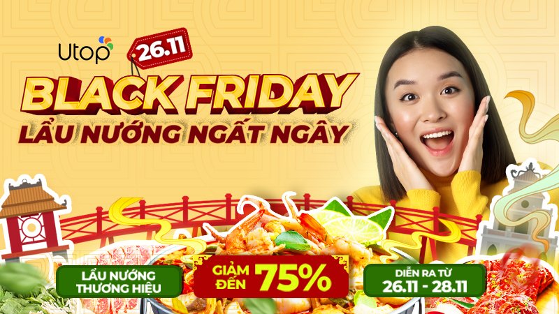 Chuong-trinh-26-11-Black-Friday-Lau-nuong-ngat-ngay-giam-toi-75-lau-nuong-thuong-hieu-tai-Ha-Noi