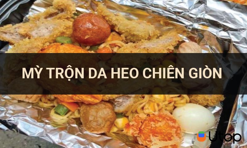 Cách làm mì trộn da heo chiên giòn món ăn gây nghiện