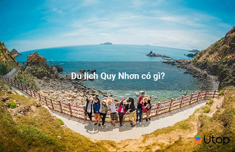 Du lị̣ch Quy Nhơn có gì?