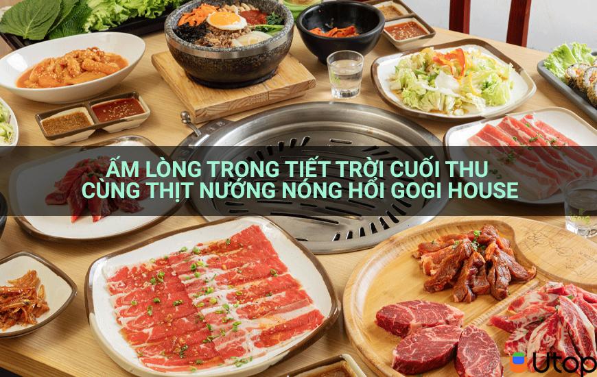 Ấm lòng trong tiết trời cuối thu cùng thịt nướng nóng hổi Gogi House