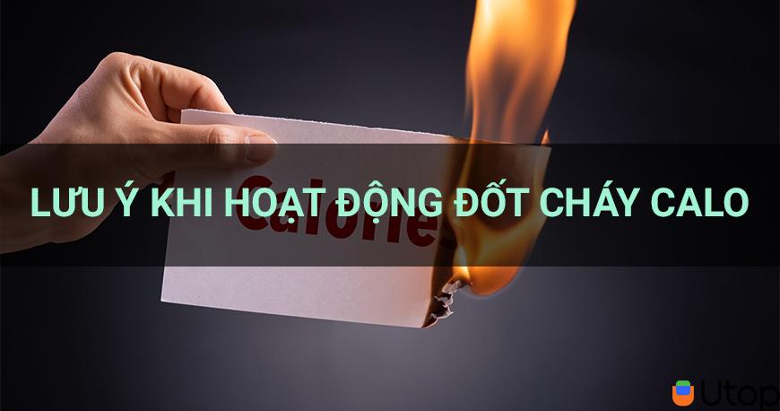 Lưu ý khi hoạt động đốt cháy calo