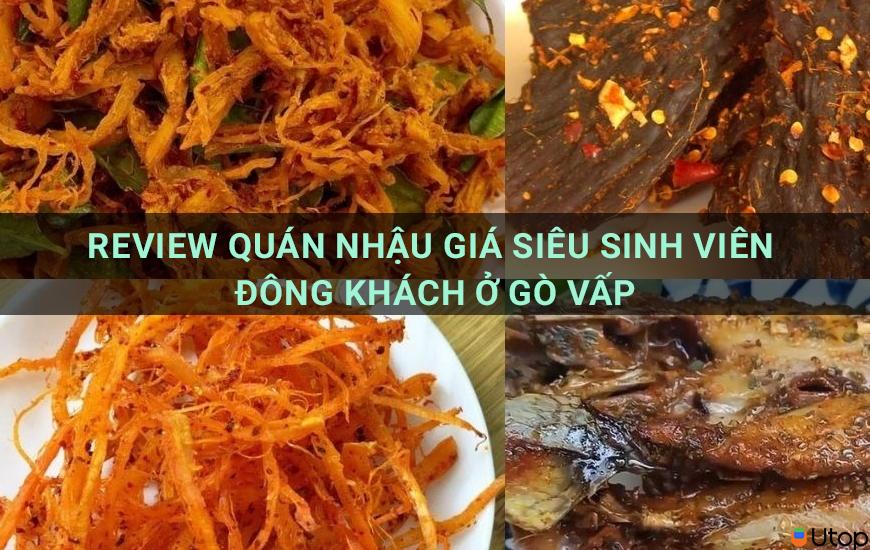 Review quán nhậu giá siêu sinh viên đông khách ở Gò Vấp