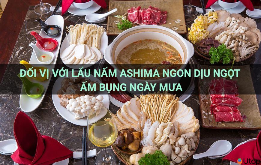 Đổi vị với lẩu nấm Ashima ngon dịu ngọt ấm bụng ngày mưa 