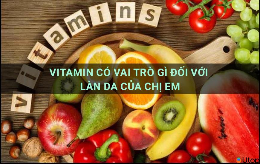 Vitamin B có công dụng thần kỳ gì đối với làn da của chị em? 