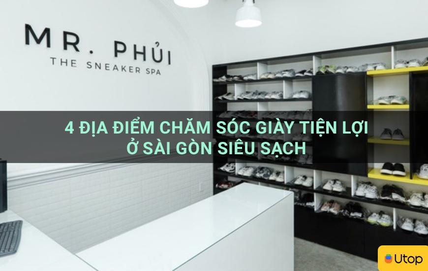 4 địa điểm chăm sóc giày tiện lợi ở Sài Gòn siêu sạch