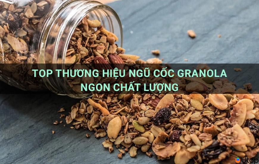 Top thương hiệu ngũ cốc granola ngon chất lượng