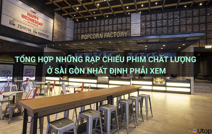 Tổng hợp những rạp chiếu phim chất lượng ở Sài Gòn nhất định phải xem