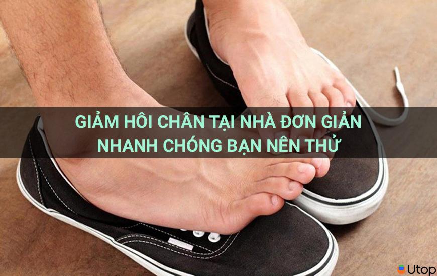 Giảm hôi chân tại nhà đơn giản nhanh chóng bạn nên thử