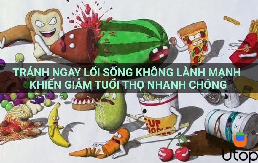 Tránh ngay lối sống không lành mạnh khiến giảm tuổi thọ nhanh chóng 