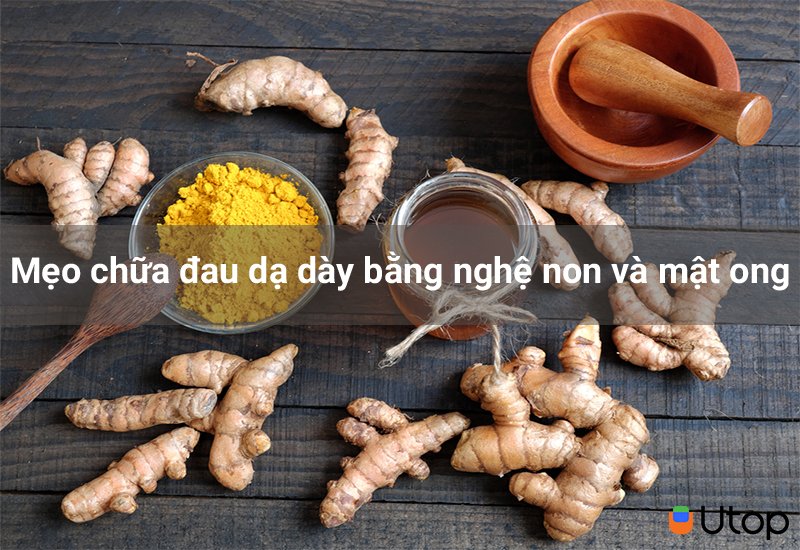 Mẹo chữa đau dạ dày bằng nghệ non và mật ong cho bạn bỏ túi