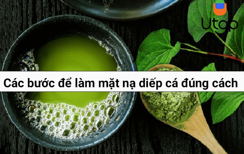 Các bước để làm mặt nạ diếp cá đúng cách: