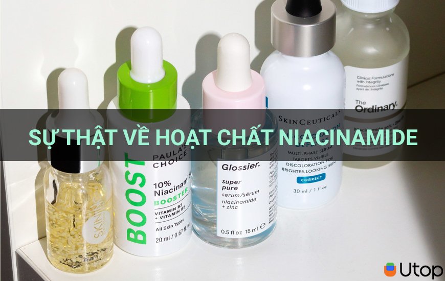 Những sự thật về hoạt chất Niacinamide mà bạn nên biết