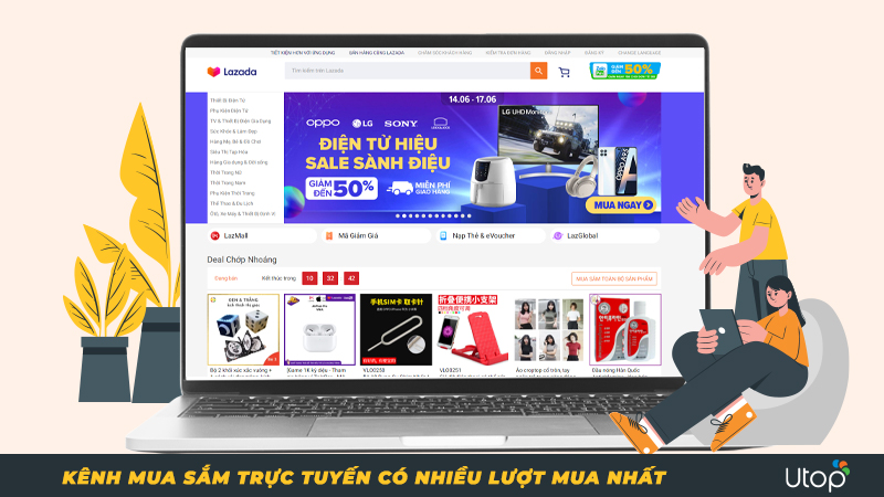 Lazada - Website & ứng dụng mua sắm trực tuyến lớn nhất tại Việt Nam