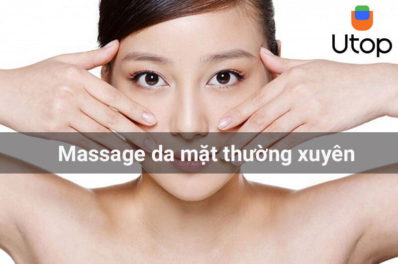 Massage da mặt thường xuyên