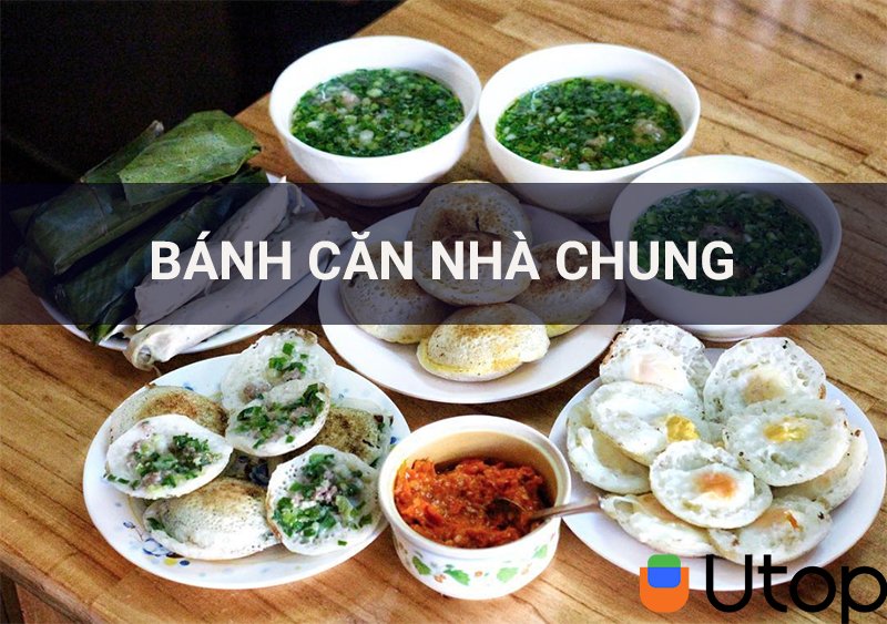 Bánh căn Nhà chung- Đà Lạt