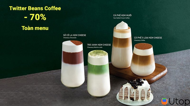 Ưu đãi cực sốc đến 70% tại Twitter Beans Coffee chỉ có ở Utop