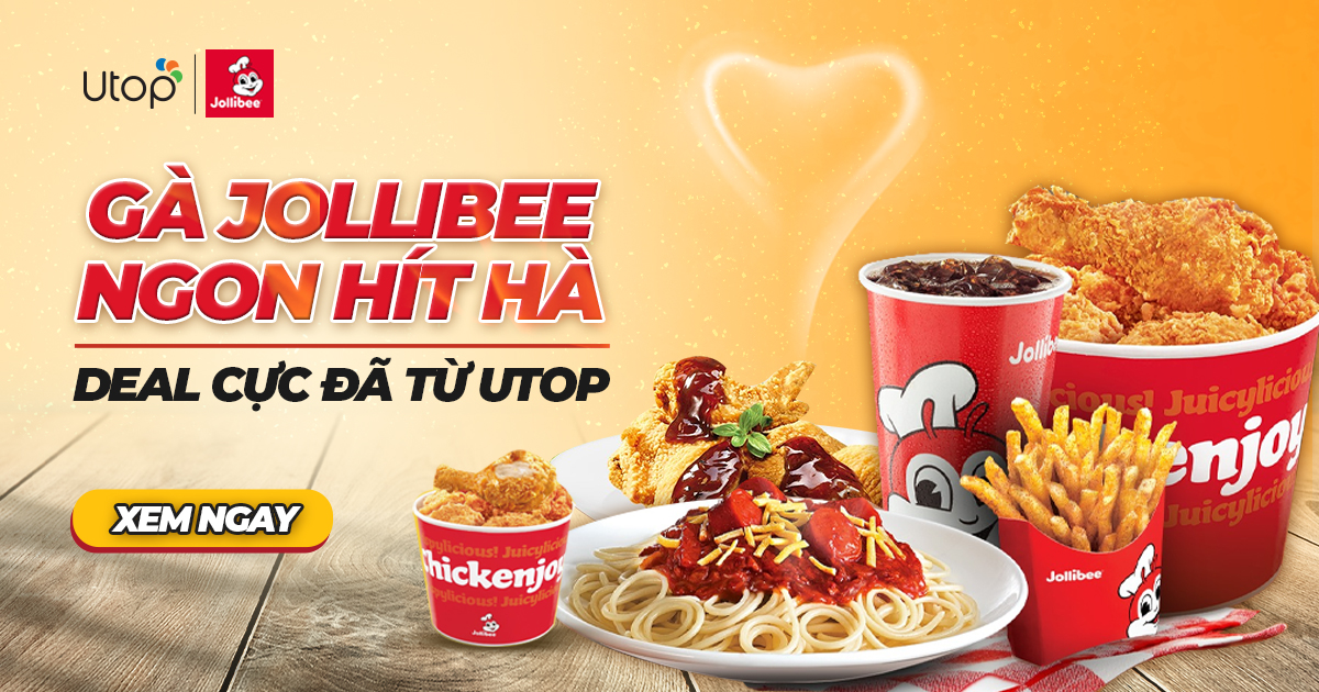 Voucher giảm giá gà rán Jollibee từ Utop