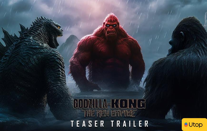 Godzilla X Kong: Đế Chế Mới