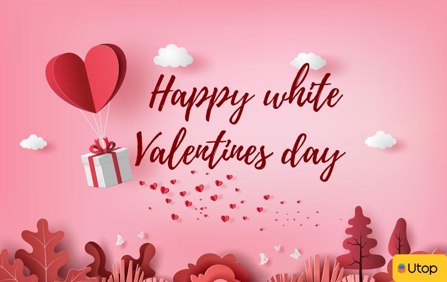 Ý nghĩa của ngày Valentine trắng