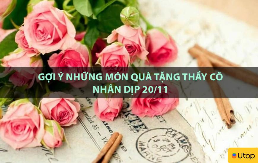 Gợi ý những món quà tặng thầy cô nhân dịp 20/11
