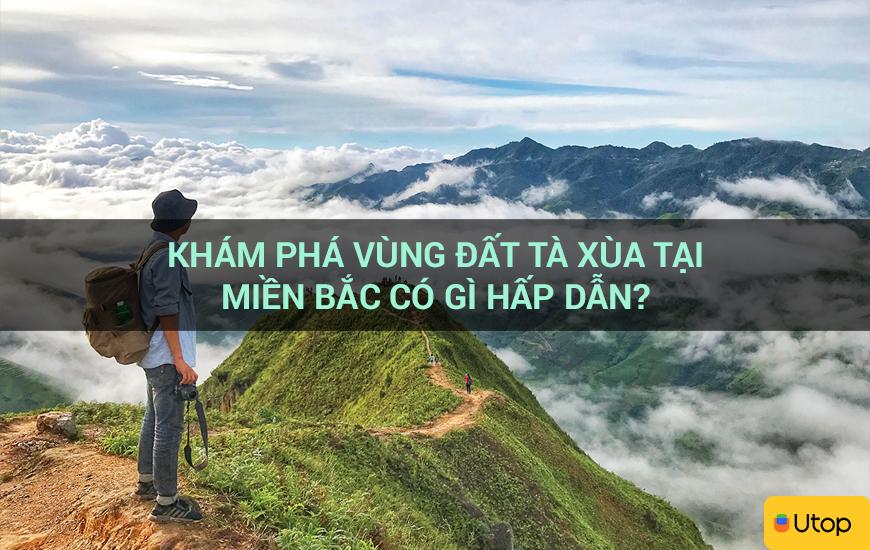 Khám phá vùng đất Tà Xùa tại miền Bắc có gì hấp dẫn?