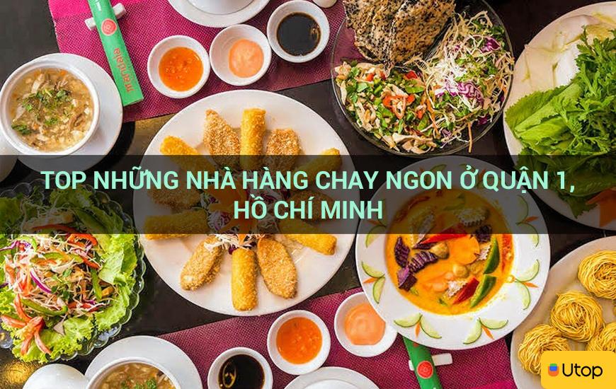 Top những nhà hàng chay ngon ở quận 1, Hồ Chí Minh