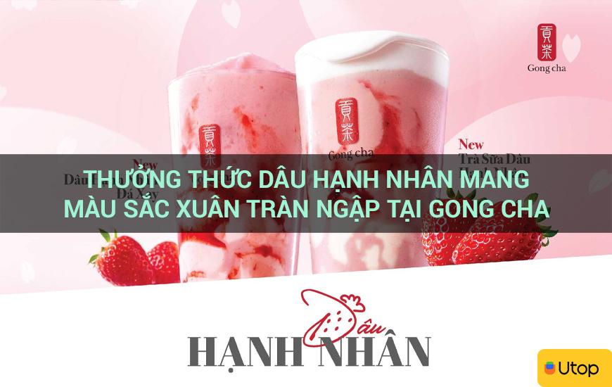 Thưởng thức Dâu Hạnh Nhân mang màu sắc xuân tràn ngập tại Gong Cha