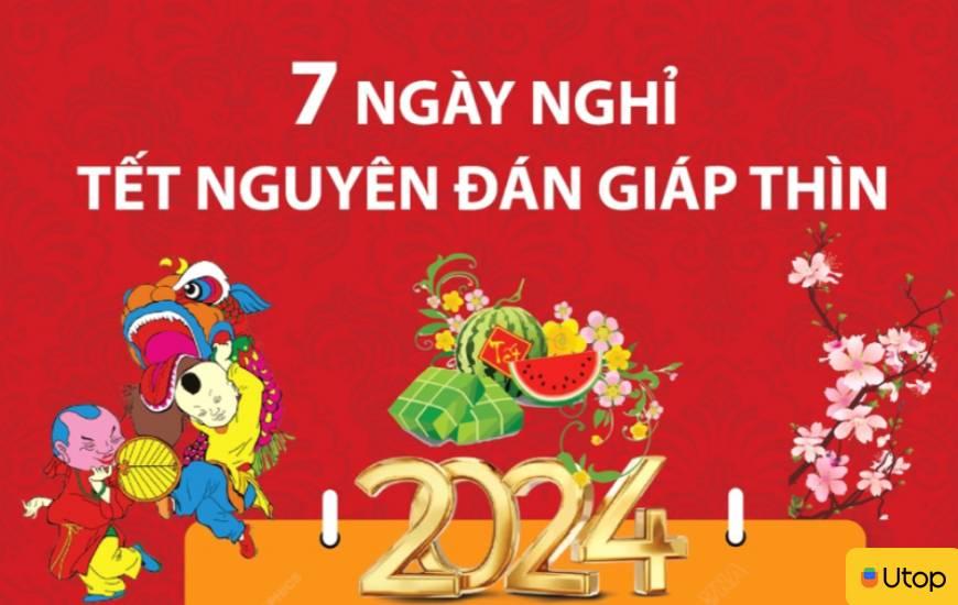 Lịch nghỉ Tết Nguyên Đán mới nhất năm 2024 của doanh nghiệp