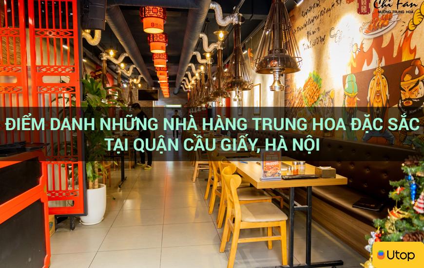 Điểm danh những nhà hàng Trung Hoa đặc sắc tại quận Cầu Giấy, Hà Nội