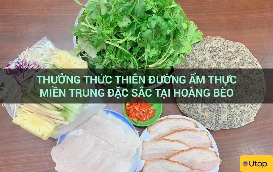 Thưởng thức thiên đường ẩm thực miền trung đặc sắc tại Hoàng Bèo