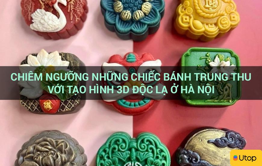 Chiêm ngưỡng những chiếc bánh trung thu với tạo hình 3D độc lạ ở Hà Nội