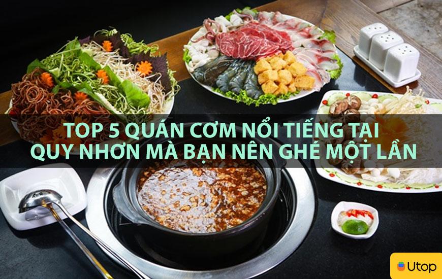 TOP 5 QUÁN CƠM NỔI TIẾNG TẠI QUY NHƠN MÀ BẠN NÊN GHÉ MỘT LẦN