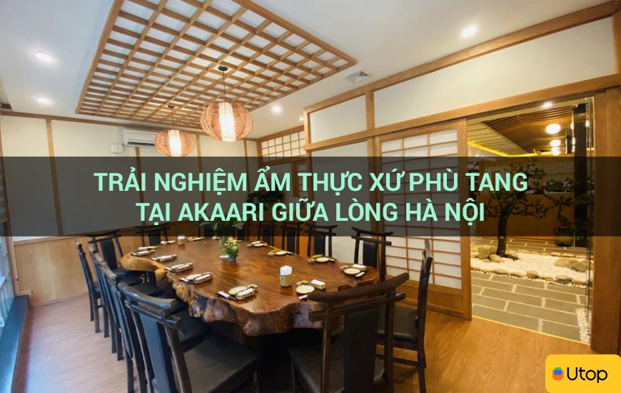 Trải nghiệm ẩm thực xứ Phù Tang tại Akaari giữa lòng Hà Nội