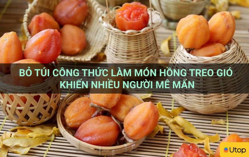 Bỏ túi công thức làm món hồng treo gió khiến nhiều người mê mẩn
