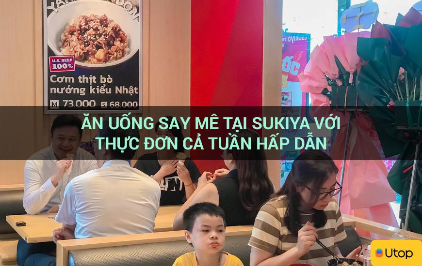 Ăn uống say mê tại Sukiya với thực đơn cả tuần hấp dẫn