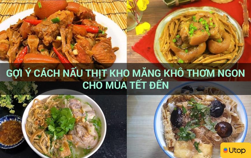 Gợi ý cách nấu thịt kho măng khô thơm ngon cho mùa Tết đến